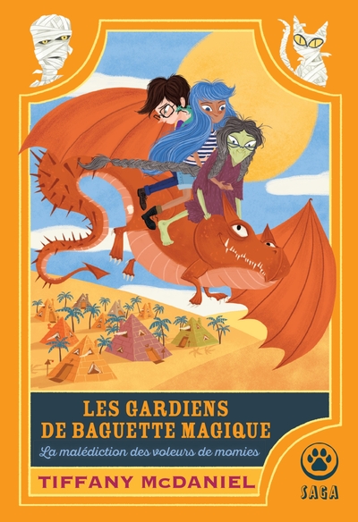 Les Gardiens de baguette magique : la malédiction des voleurs de momie (9782351783757-front-cover)