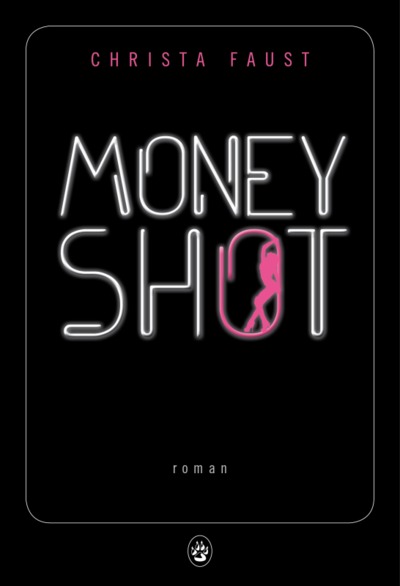 Money shot (9782351781128-front-cover)