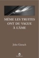 Même les truites ont du vague à l'âme (9782351780459-front-cover)