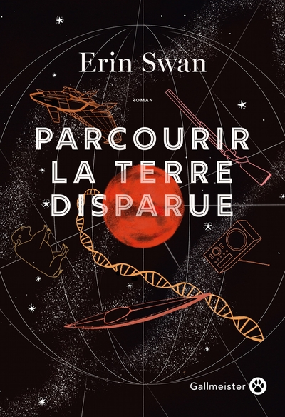 Parcourir la terre disparue (9782351782798-front-cover)