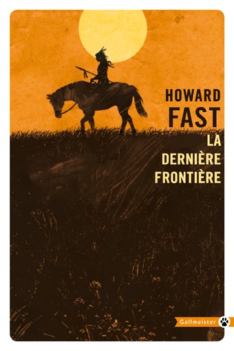 La Dernière Frontière (9782351786611-front-cover)