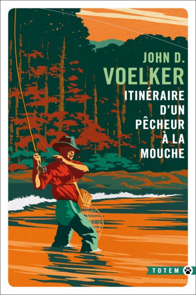 Itinéraire d'un pêcheur à la mouche (9782351788370-front-cover)