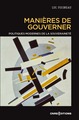 Manières de gouverner. Politiques modernes de la souveraineté (9782271136961-front-cover)