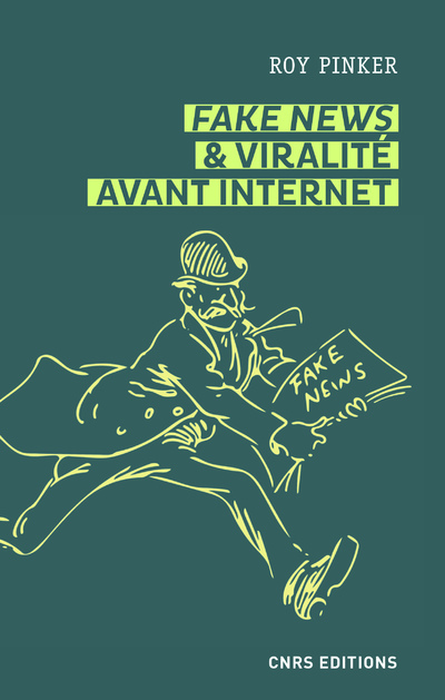 Fake news & viralité avant Internet - Les lapins du Père-Lachaise et autres légendes médiatiques (9782271133656-front-cover)