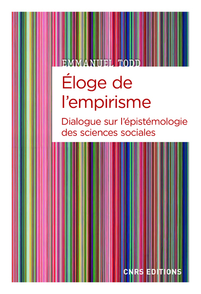 Éloge de l'empirisme - Dialogue sur l'épistémologie des sciences sociales (9782271133410-front-cover)