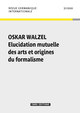 Revue Germanique Internationale n 31 - Oskar Walzel. Elucidation mutuelle des arts et origines du fo (9782271131195-front-cover)