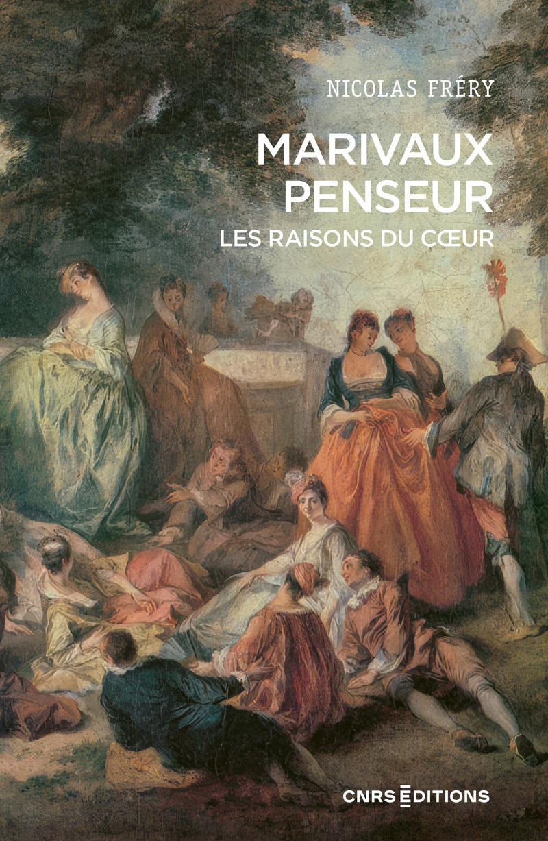 Marivaux penseur - Les raisons du coeur (9782271149817-front-cover)