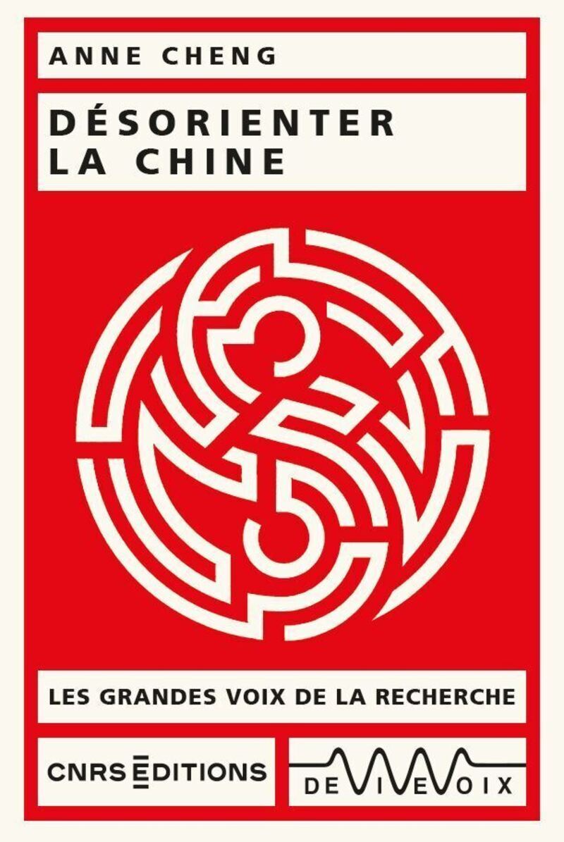 Désorienter la Chine (9782271158031-front-cover)