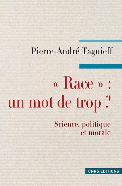 "Race" : un mot de trop ? (9782271120496-front-cover)