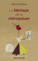 La fabrique de la ménopause (9782271121516-front-cover)