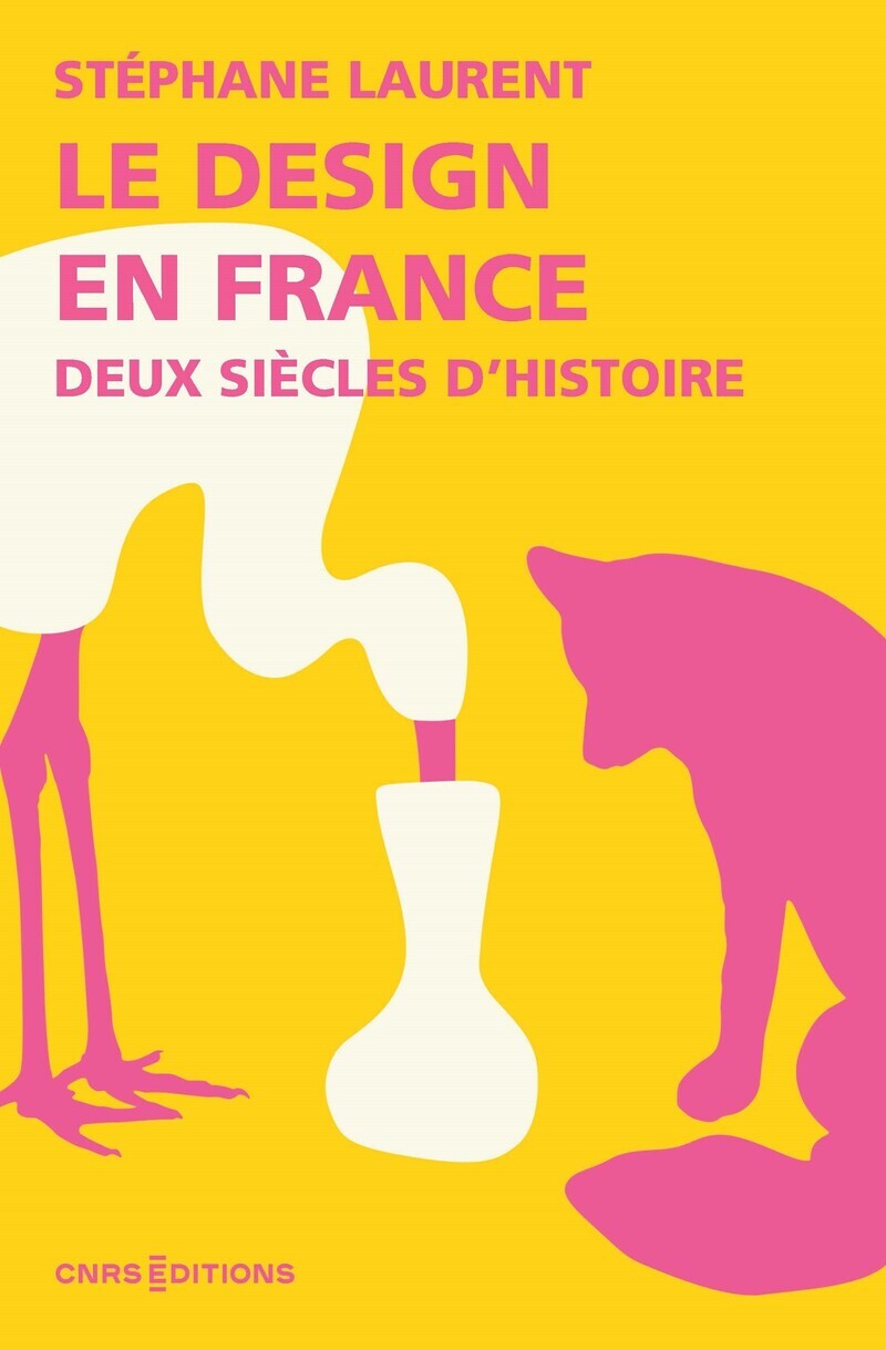 Le design en France - Deux siècles d'histoire (9782271141972-front-cover)