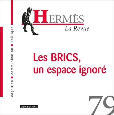 Hermès 79 BRICS : un espace ignoré (9782271117571-front-cover)