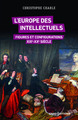 L'Europe des intellectuels - Figures et configurations XIXe-XXe siècles (9782271150400-front-cover)