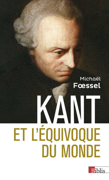 Kant et l'équivoque du monde (9782271141712-front-cover)