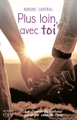 Plus loin, avec toi (9782824617145-front-cover)