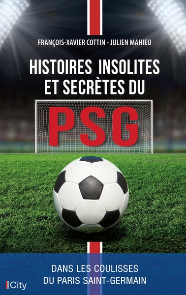 Histoire secrète du PSG (9782824619095-front-cover)