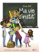 Ma vie d'instit' (9782824614052-front-cover)