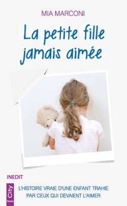 La petite fille jamais aimée (9782824607429-front-cover)