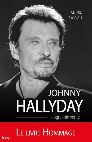 JOHNNY HALLYDAY BIOGRAPHIE VERITE (9782824606606-front-cover)