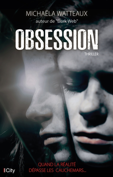 Obsession, Quand la réalité dépasse les cauchemars (9782824616391-front-cover)