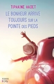 Le bonheur arrive toujours sur la pointe des pieds (9782824611648-front-cover)