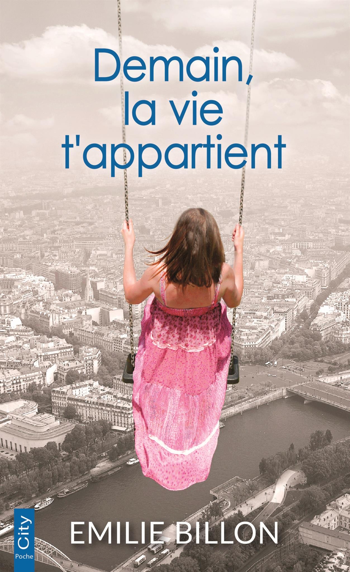 Demain, la vie t'appartient (9782824616995-front-cover)