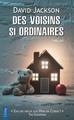 Des voisins si ordinaires (9782824616292-front-cover)