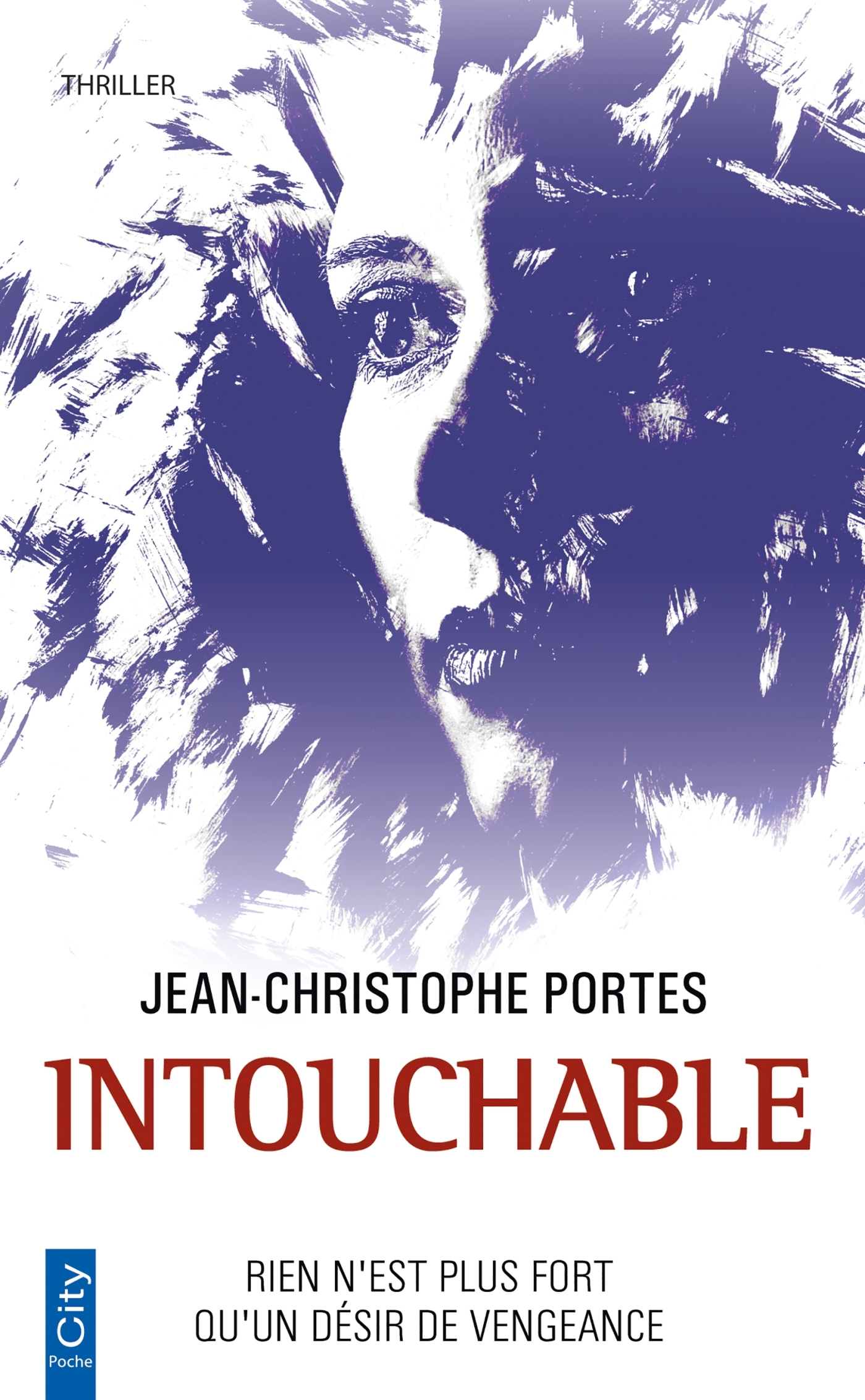 Intouchable, Rien n'est plus fort que le désir de vengeance (9782824619866-front-cover)