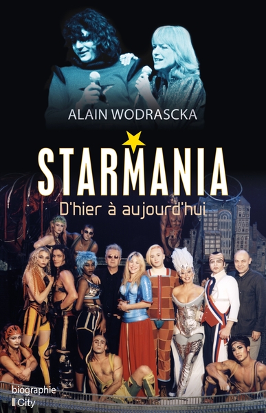 Starmania, d'hier à aujourd'hui (9782824611488-front-cover)