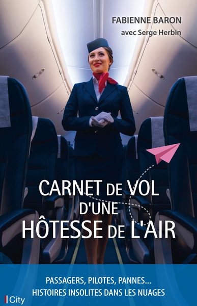 Carnet de vol d'une hôtesse de l'air (9782824617558-front-cover)