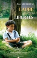 L'aube des libertés (9782824609171-front-cover)