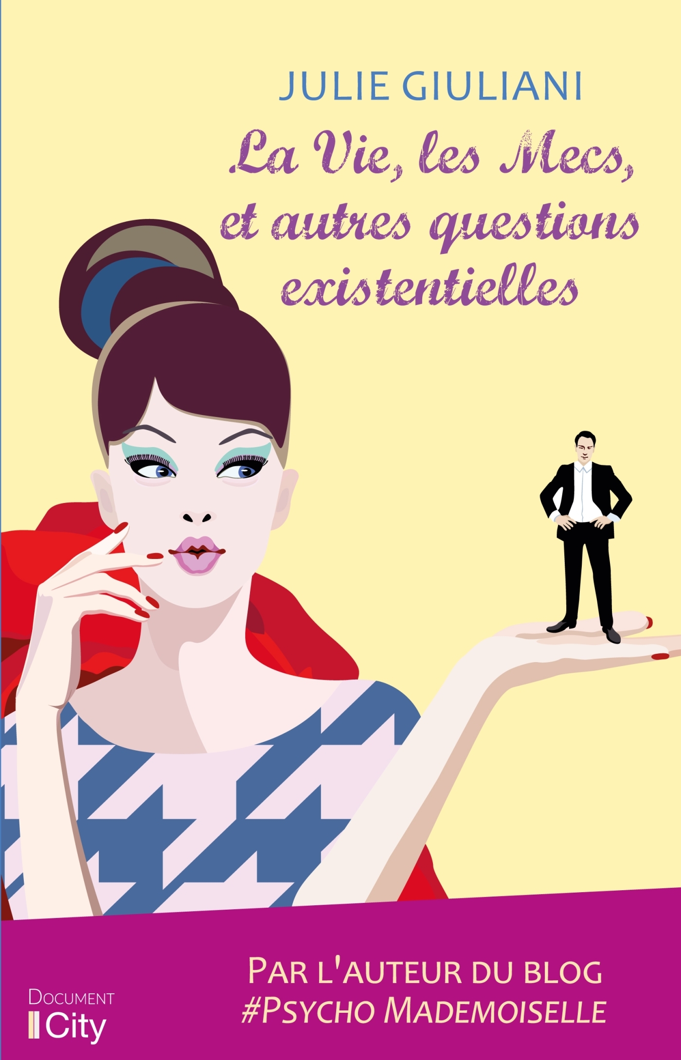 La Vie, les Mecs et autres questions existentielles (9782824614946-front-cover)