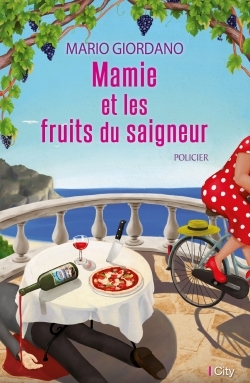 Mamie et les fruits du saigneur (9782824609980-front-cover)