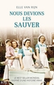 Nous devions les sauver (9782824619101-front-cover)