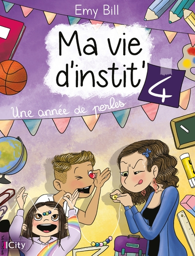 Ma vie d'instit T4 (9782824627106-front-cover)