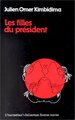 Les filles du président (9782858027699-front-cover)