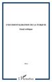 L'occidentalisation de la Turquie, Essai critique (9782858025701-front-cover)