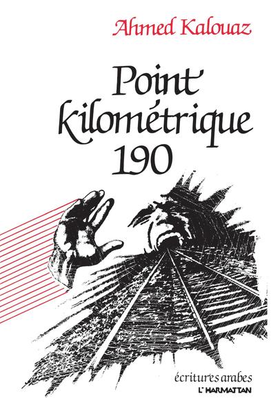 Point kilométrique 190 (9782858025336-front-cover)