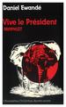 Vive le président (9782858023653-front-cover)