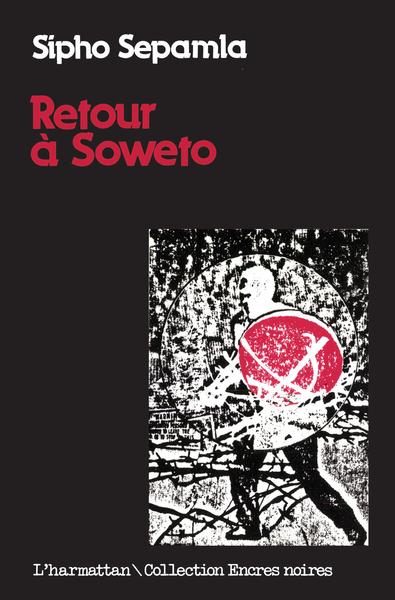 Retour à Soweto (9782858026982-front-cover)