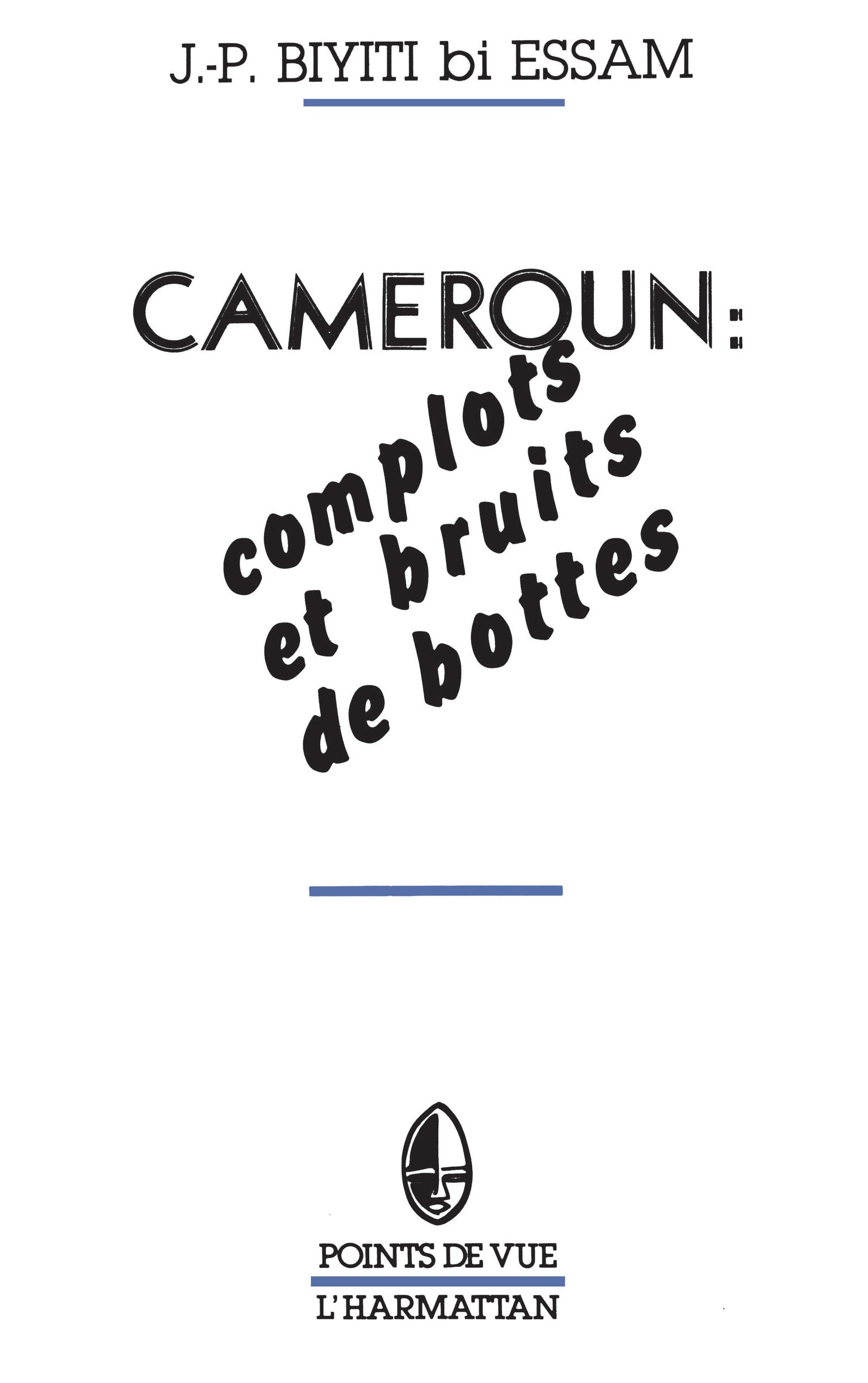 Cameroun : complots et bruits de bottes (9782858024841-front-cover)