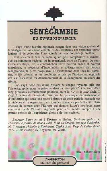 La Sénégambie du XVe au XIXe siècle, Traite négrière, Islam, Conquête coloniale (9782858026708-back-cover)