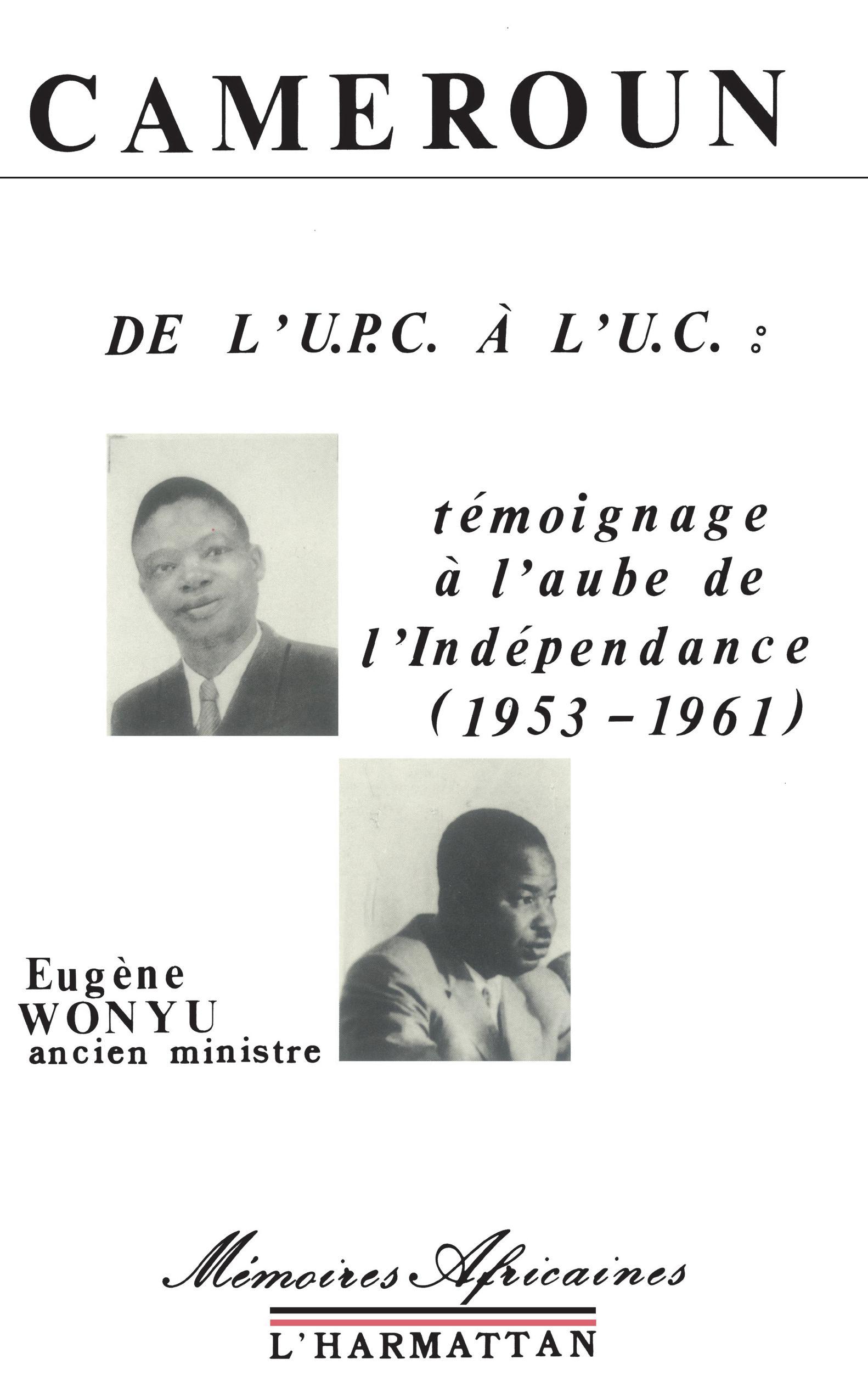 Cameroun de l'UPC à VUC, Témoignage à l'aube (9782858025145-front-cover)
