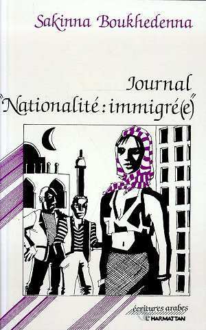 Journal : "Nationalité : immigrée" (9782858028498-front-cover)