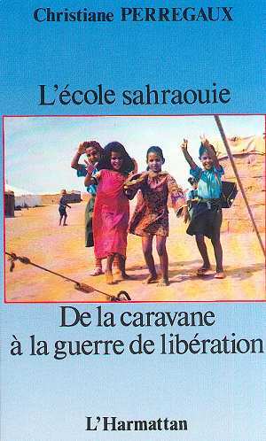 L'école sahraouie, De la caravane à la guerre de libération (9782858029426-front-cover)