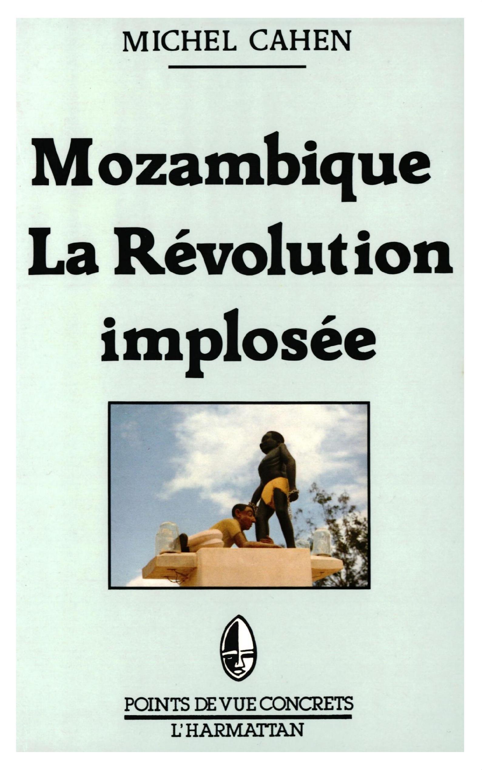 Mozambique - La révolution implosée (9782858027606-front-cover)