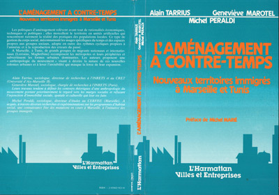 Aménagement à contretemps, Nouveaux territoires immigrés à Marseille et Tunis (9782858029211-front-cover)