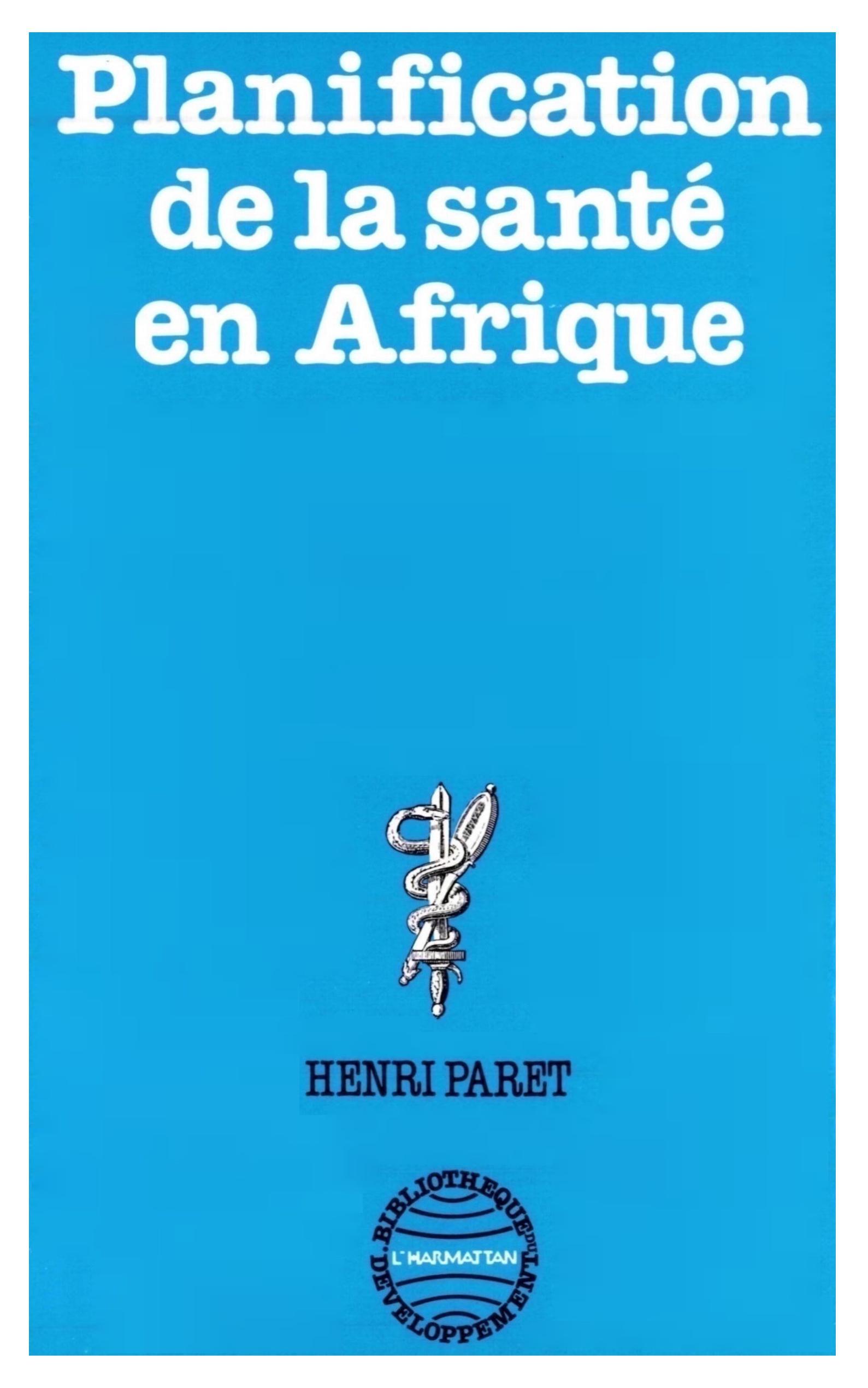 La planification de la santé en Afrique (9782858024155-front-cover)