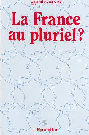 La France au pluriel (9782858023509-front-cover)