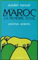 Le Maroc ou la mémoire de l'exil (poèmes ardents) (9782858021222-front-cover)